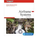 ASA Aviation Mechanic Series: Airframe Systems eBook