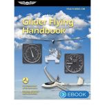 ASA Glider Flying Handbook