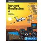 ASA Instrument Flying Handbook (eBook)