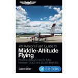 ASA An Aviator's Field Guide to Middle-Altitude Flying (eBook)