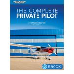 ASA The Complete Private Pilot eBook