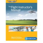 ASA The Flight Instructor's Manual eBook