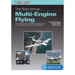 ASA The Pilot's Manual: Multi-Engine Flying eBook