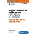 ASA Flight Instructor Instrument, Airplane & Helicopter PTS