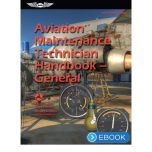 ASA Aviation Maintenance Technician Handbook: General eBook