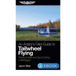 ASA An Aviator's Field Guide to Tailwheel Flying (eBook)