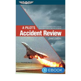 ASA A Pilot's Accident Review (eBook)