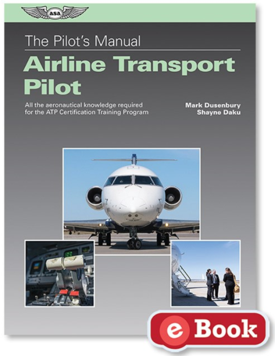 Airline Transport Pilot Certification Training Program ASA Pilot's Manual 
